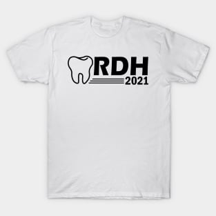 RDH 2021 - Registered Dental Hygienist T-Shirt